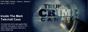 True Crime Canada - Inside The Mark Twitchell Case